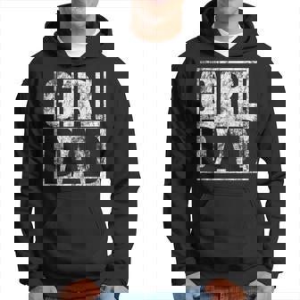 Mens Girl Dad For Men Hashtag Girl Dad Fathers Day Daughter Hoodie | Mazezy
