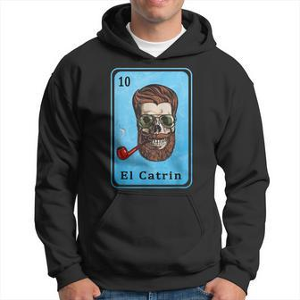 Mexican Lottery Bingo Spanish Father Dad Gifts El Catrin Hoodie | Mazezy