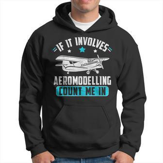 Model Aircraft Lover Aeromodelling Hoodie | Mazezy