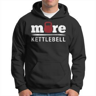 More Kettlebell Love Ketlle Bell Barbell For Fitness Hoodie - Thegiftio UK