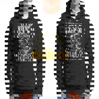 Motorcycle Funny Biker I Dont Snore I Dream Im Motorcycle Hoodie | Mazezy