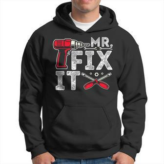 Mr Break It Mr Fix It Funny Dad & Son Matching Fathers Day Hoodie | Mazezy