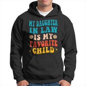 My Daughter In Law Is My Favorite Child Funny Father In Law Hoodie - Seseable