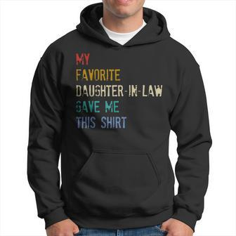 My Favorite Daughterinlaw Gave Me This Fathers Day Hoodie | Mazezy