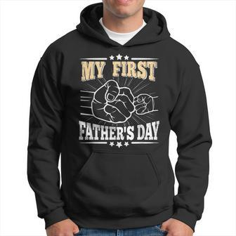 My First Fathers Day Daddy Dad Papa Funny First Fathers Day Hoodie - Seseable
