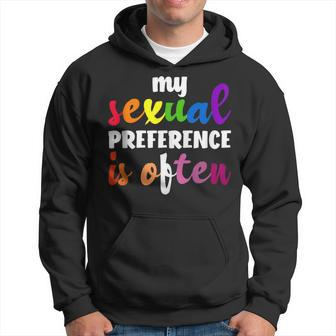My Sexual Preference Is Often Lgbtq Lesbian Gay Hoodie | Mazezy