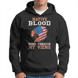 Native Blood Runs Through My Veins Native American Chief Hoodie - Seseable