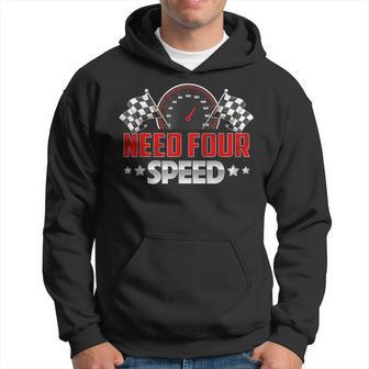 Need Four Speed Birthday Racing Flag 4Th Bday Race Car Hoodie | Mazezy