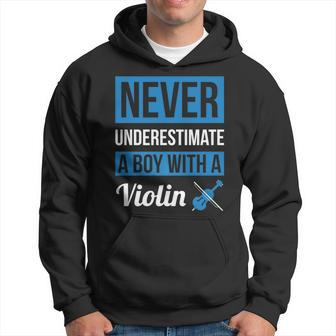 Never Underestimate A Boy With A Violin T Violin Gift Hoodie - Seseable