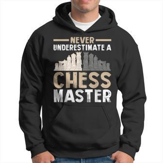 Never Underestimate A Chess Master Chess Pieces Chess Lover Hoodie - Seseable