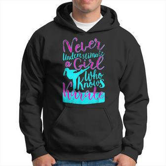 Never Underestimate A Girl Who Knows Karate Gift For Girls Karate Funny Gifts Hoodie | Mazezy
