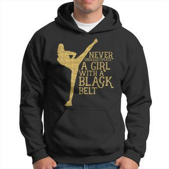 Never Underestimate A Girl With A Black Belt Gift Hoodie | Mazezy