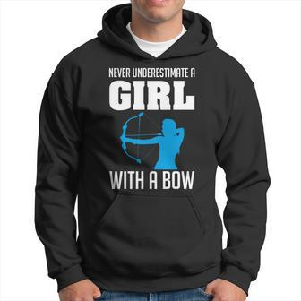 Never Underestimate A Girl With A Bow Archers Archery Girls Archery Funny Gifts Hoodie | Mazezy AU