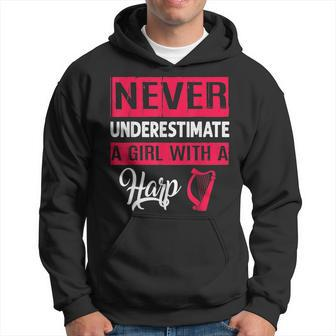 Never Underestimate A Girl With A Harp T Harp Gift Hoodie | Mazezy