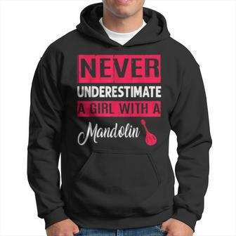 Never Underestimate A Girl With A Mandolin T Mandolin Hoodie | Mazezy