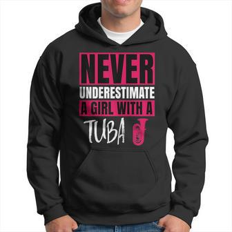 Never Underestimate A Girl With A Tuba Gift Hoodie - Seseable