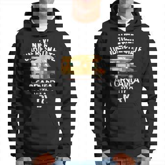 Never Underestimate A Grandpa With A Rv Funny Hoodie - Seseable