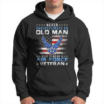 Never Underestimate An Old Man Us Air Force Veteran Vintage Hoodie - Seseable