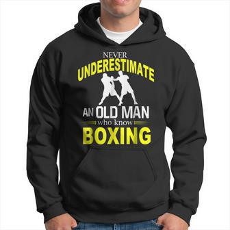 Never Underestimate An Old Man Who Know Boxing Hoodie - Seseable