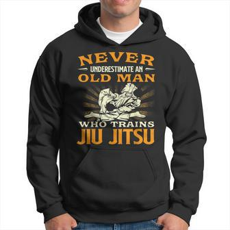 Never Underestimate An Old Man Who Trains Jiu Jitsu Bjj Hoodie - Seseable