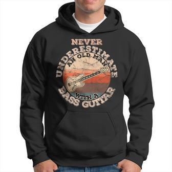 Never Underestimate An Old Man With A Bass Guitar Gift For Mens Hoodie - Seseable