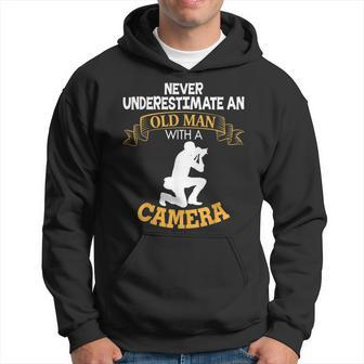 Never Underestimate An Old Man With A Camera Dad Hoodie - Seseable