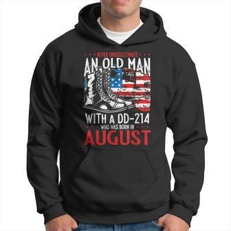 Never Underestimate An Old Man With A Dd 214 Born In August Gift For Mens Hoodie - Seseable