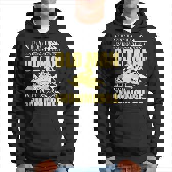 Never Underestimate An Old Man With A Snowmobile Apparel Hoodie | Seseable UK