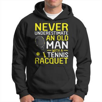 Never Underestimate An Old Man With A Tennis Racquet Hoodie | Mazezy UK