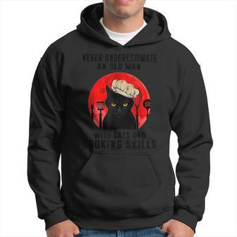 Never Underestimate An Old Man With Cats And Cooking Kills Old Man Funny Gifts Hoodie | Mazezy