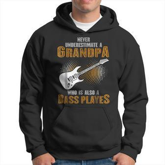 Never Underestimate Grandpa Who Is Also A Bass Player Hoodie - Seseable