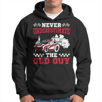 Never Underestimate The Old Guy Funny Drag Racing Grandpa Gift For Mens Hoodie - Seseable