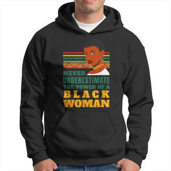 Never Underestimate The Power Of A Black Woman Black History Hoodie - Seseable