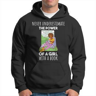 Never Underestimate The Power Of A Girl Witha Book Hoodie - Seseable
