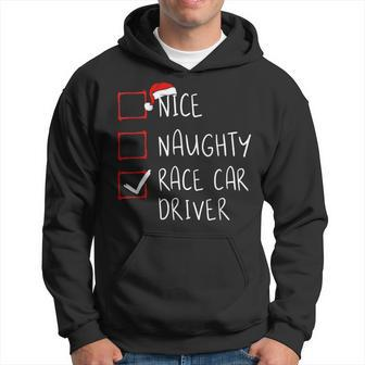 Nice Naughty Race Car Driver List Christmas Santa Claus Hoodie - Thegiftio UK