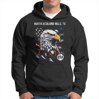North Richland Hills Tx Patriotic Eagle Usa Flag Hoodie | Mazezy