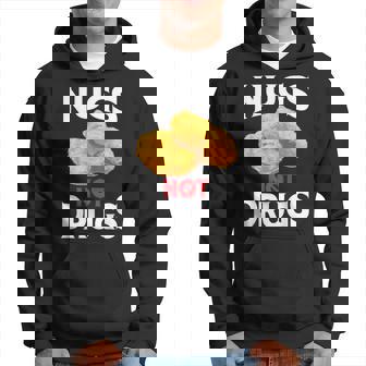 Nugs Not Drugs Cool I Love Nuggets Hoodie | Mazezy
