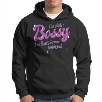 Oakland Native Funny State Flag Pride Bossy Hoodie | Mazezy