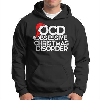 Ocd Obsessive Christmas Disorder For Xmas Party Hoodie - Thegiftio UK
