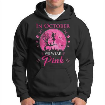 In October We Wear Pink Halloween Witch Breast Cancer Hoodie - Seseable