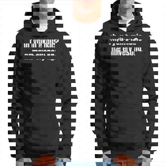 Oh You Like Music Name Every Song Funny Music Lovers Joke Hoodie | Mazezy