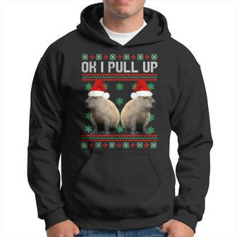 Ok I Pull Up Capybara Ugly Christmas Sweater Meme Hoodie | Mazezy