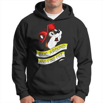 Otter Buc Around And Find Out Hoodie - Seseable
