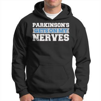 Parkinson's Gets On My Nerves Awareness Hoodie | Mazezy