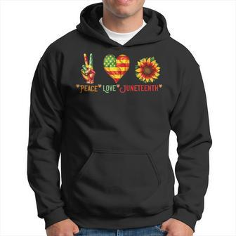 Peace Love & Junenth June 19Th Freedom Day Freedom Funny Gifts Hoodie | Mazezy