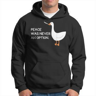 Peace Was Never An Option Angry Goose With Knife Goose Funny Gifts Hoodie | Mazezy AU