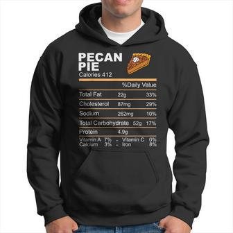 Pecan Pie Nutrition Facts Thanksgiving Hoodie | Mazezy
