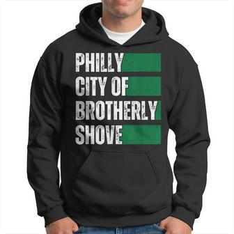 Philly City Of Brotherly Shove American Football Quarterback Hoodie - Seseable