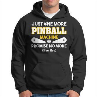 Pinball Machine Collecting Just One More S Hoodie - Thegiftio UK