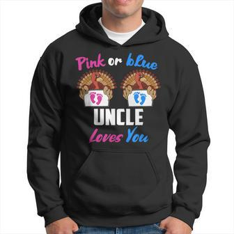 Pink Or Blue Uncle Loves You- Gender Reveal Thanksgiving Hoodie | Mazezy